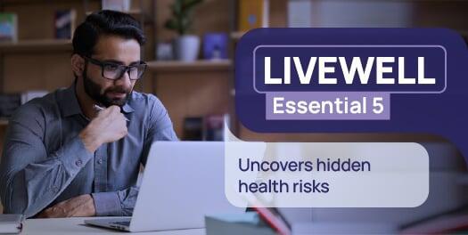 LIVEWELL Essential 5